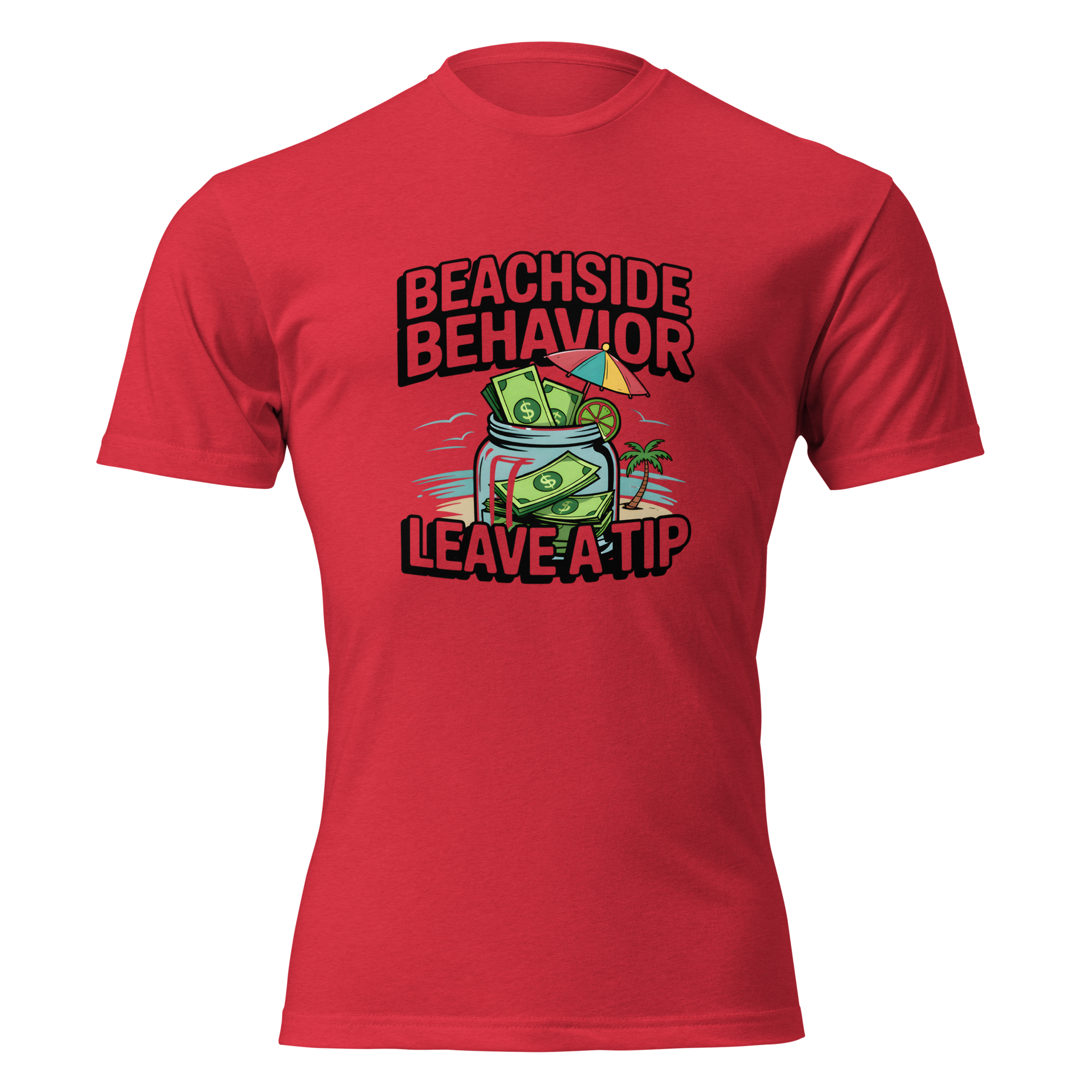Beachside Behavior 'Leave a Tip' funny bartender graphic tee in Red, front view